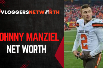 johnny manziel net worth